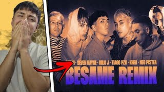 REACCION a BESAME REMIX  BHAVI SEVEN KAYNE MILO J TIAGO PZK KHEA NEO PISTEA [upl. by Baram250]