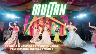 Multan  Indian Wedding Dance Performance [upl. by Jacenta75]