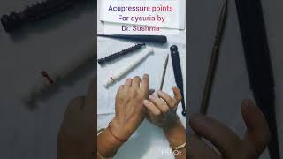 Discover Effective Acupressure Point for Dysuria Relief Acupressure DysuriaRelief NaturalRemedies [upl. by Naples]