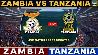 Zambia Vs Tanzania Live Match Today  ZAM Vs TAN Live Football Match 2023 Live [upl. by Cecilio]