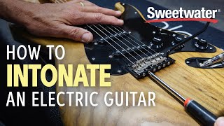 How to Intonate an Electric Guitar [upl. by Holladay]