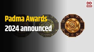 Padma Awards 2024 announced  These unsung heroes will receive Padma honours [upl. by Anaidni948]