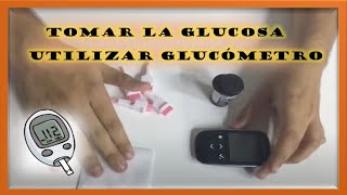 Aprende como utilizar el glucometro y tomar la glucosa [upl. by Eugenides]