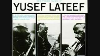 Yusef LATEEF quotFrom withinquot 1962 [upl. by Foote]