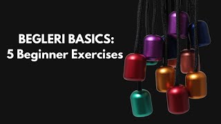 5 Beginner Begleri Exercises [upl. by Mulloy482]