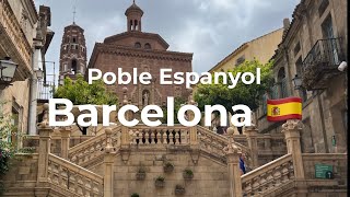 Poble Espanyol Barcelona  Tour 2023 [upl. by Kai451]