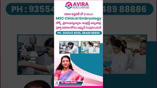 Join Our MSC in Clinical Embryology  2Year MSC in Clinical Embryology at Avira Fertility shorts [upl. by Nhor]