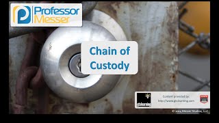 Chain of Custody  CompTIA Security SY0401 24 [upl. by Ahseiym202]