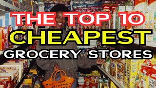 TOP 10 CHEAPEST GROCERY STORES IN AMERICA viralvideo cheap food fypage save money facts [upl. by Mackintosh]