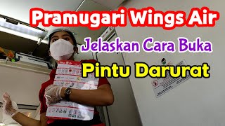 Pramugari Wings Air Jelaskan Cara Buka Pintu Darurat [upl. by Ardiedak]