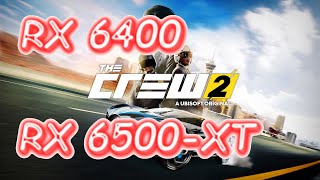 RX 6500XT vs RX 6400  The Crew 2  High and Ultra  1080p [upl. by Asante]