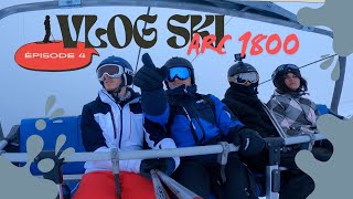 Les arcs 1800 Épisode 4 mardi [upl. by Pacifa]