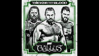 Gallus  Thicker Than Blood Entrance Theme [upl. by Adnorahs]