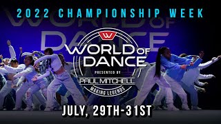 World of Dance Championship Week 2022  WOD IS BACK [upl. by Iramat]