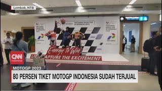 80 Persen Tiket MotoGP Indonesia Sudah Terjual [upl. by Doty]