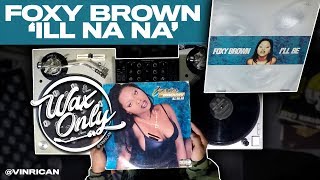 Discover Samples Used On Foxy Browns ILL Na Na [upl. by Jared]