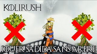 Dofus Humility  Kolirush  Jouer Sadida Sans Arbre [upl. by Cochrane]