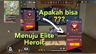 Free Fire 🔥 Menuju Elite Heroic Cuy Apakah Bisa  freefire boyyah [upl. by Varhol]