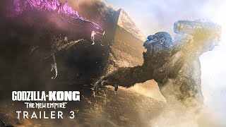 Godzilla x Kong  The New Empire  Trailer 3 [upl. by Faxen]