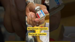 Bacterial infection injection  meropenem injection  bacteria infection shorts SMpharmacy [upl. by Crescantia]