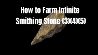 Elden Ring How to Farm Smithing Stone 5 and Unlock Infinite Smithing Stone 3 and 4 [upl. by Katz]