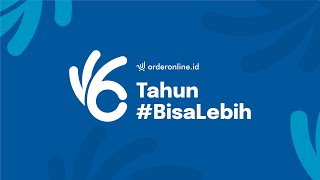 6 Tahun OrderOnline BisaLebih [upl. by Older16]