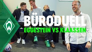 Büro Duell Maxi Eggestein vs Davy Klaassen  SV Werder Bremen [upl. by Braun]