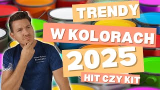 NOWE TRENDY 2025 Jakie kolory będą modne w 2025 r Czy moda i trendy w kolorach są dla Nas ważne [upl. by Nuawtna]