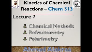 Lecture 7 Kinetics of Chemical Reactions Chem 313 [upl. by Whitcher]