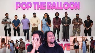 Pop The Balloon Or Find Love Ep12 TPindell Reacts [upl. by Manlove]