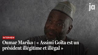 Oumar Mariko  « Assimi Goïta est un président illégitime et illégal » [upl. by Anyr]