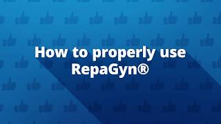 How To Properly Use RepaGyn® [upl. by Leahci]