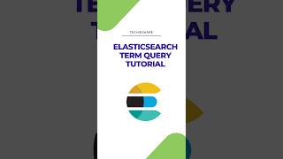 Elasticsearch Term Query Tutorial [upl. by Galvin376]