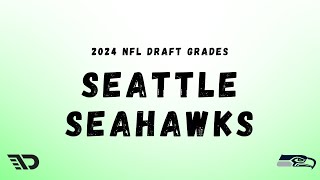 2024 NFL Draft Grades Seattle Seahawks Draft Grade [upl. by Gilbert974]