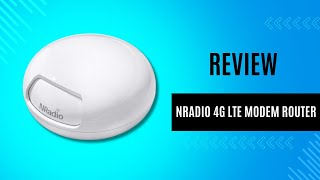 NRadio 4G LTE Modem Router with SIM Card Slot  REVIEW [upl. by Oderfliw]