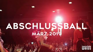 Abschlussball März 2019  Tanzschule Weiss [upl. by Neirad272]