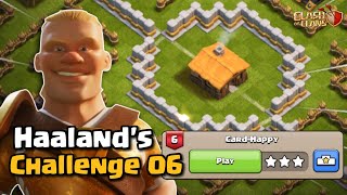 Easily 3 Stars CARDHAPPY  Haalands Challenge 6 Clash of Clans [upl. by Lagas76]