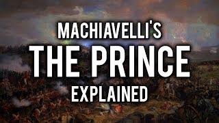 Machiavelli  The Prince Explained In 3 Minutes [upl. by Charlet]