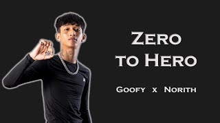 Zero to Hero  Goofy ft Norith  Lyric [upl. by Concordia]