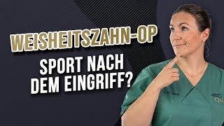 WeisheitszahnOP Sport nach der OP möglich [upl. by Senn]