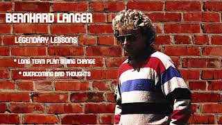 Bernhard Langer Legendary Lessons Swing Change and Mental [upl. by Nivets]