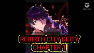 Rebirth of city deity Chapter 1 eng sub [upl. by Talmud]