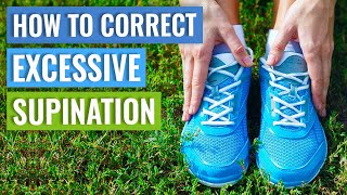 How To Correct Supination  Supination Exercises [upl. by Kellby]