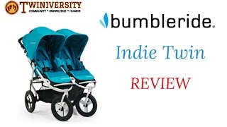 Bumbleride Indie Twin 2016 Double Stroller Review [upl. by Brookner]