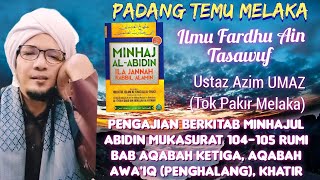 Kuliah Malam 192024 Ustaz Mohamad Azim Bin Zainal Tok Pakir Melaka UMAZ [upl. by Greeson]