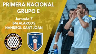 PRIMERANACIONAL  JORNADA 7  BM ALARCOS CIUDAD REAL vs HANDBOL SANT JOAN [upl. by Eldoree]