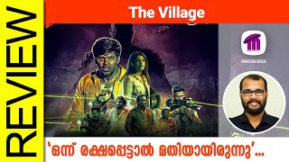 The Village Tamil Web Series Review By Sudhish Payyanur monsoonmedia​ [upl. by Ahsenak]