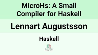 Haskell24 MicroHs A Small Compiler for Haskell [upl. by Edvard83]