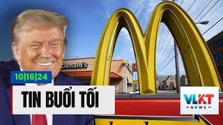 TRUMP LÀM VIỆC TẠI MCDONALD  BILL CLINTON quotTÉquot XUẤT HARRIS  TIN BUỔI TỐI [upl. by Lleret]