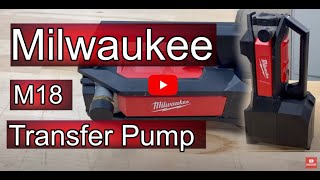 Milwaukee M18 Transfer Pump [upl. by Aisayt]